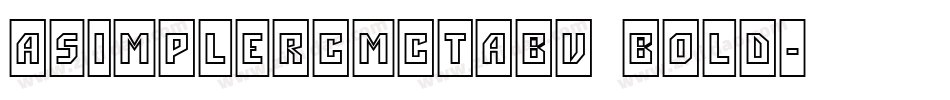 aSimplerCmCtAbv Bold字体转换